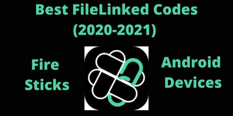 Best Filelinked Codes for Firestick