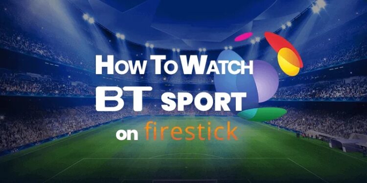 Install & Watch BT Sport on FireStick