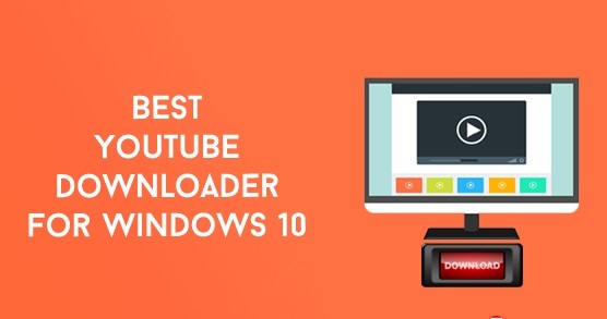 Best YouTube Downloader for Windows