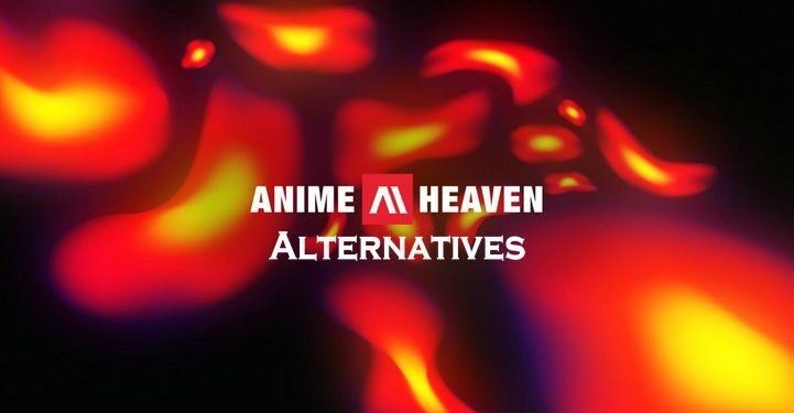 AnimeHeaven Alternatives