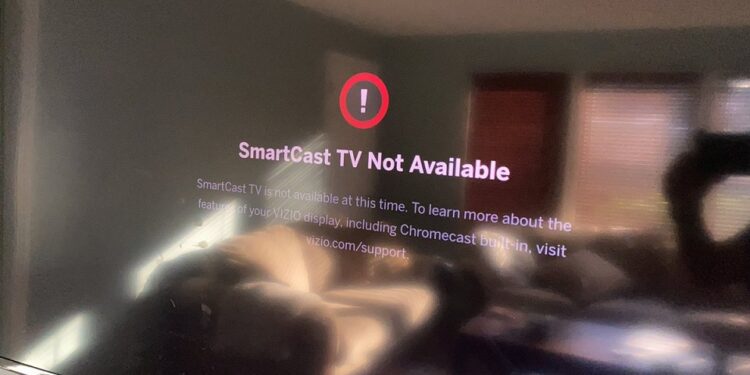 SmartCast TV Not Available