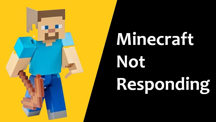 Minecraft Not Responding