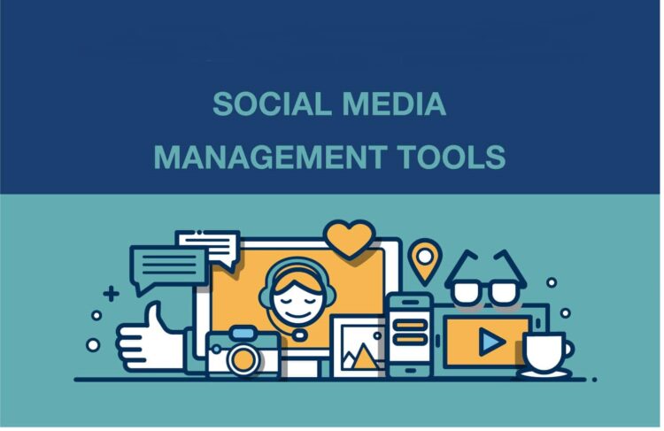 Social Media Management Tools